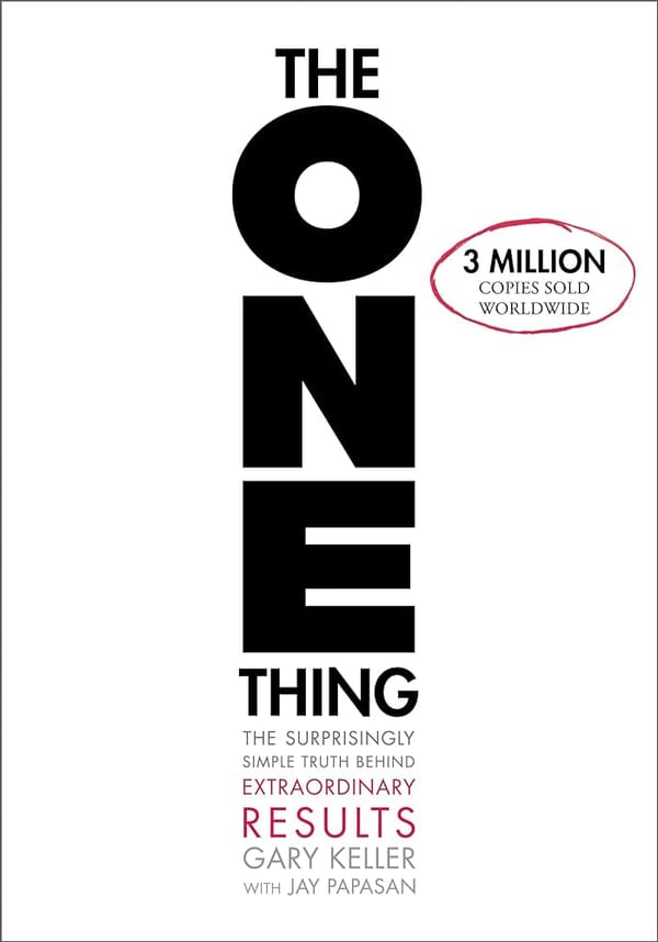 Book Review: "The One Thing" by Gary Keller